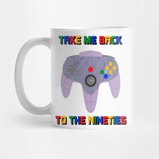 Take Me Back To The 90's Video Game Controller Retro 1990's Nostalgia by blueversion